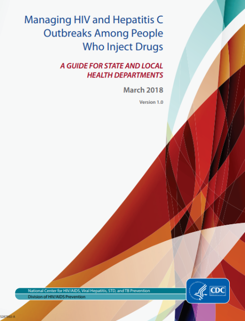 Go to Managing HIV and Hepatitis C Outbreaks Among People Who Inject Drugs – A Guide For State and Local Health Departments report 
