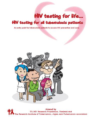  HIV testing for life… HIV testing for all tuberculosis patients 