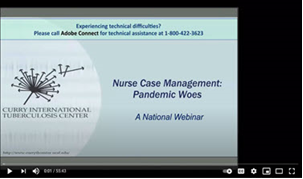 Tuberculosis Nurse Case Management: Pandemic Woes. Go to webinar.