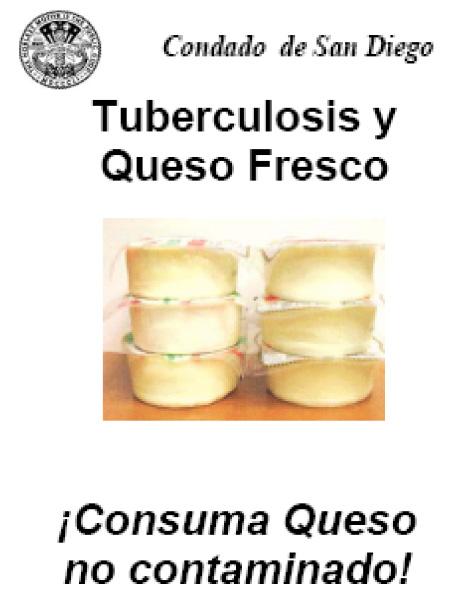  Tuberculosis y Queso Fresco 