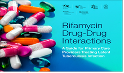 Rifamycin Drug-Drug Interactions: A Guide for Primary Care Providers Treating Latent Tuberculosis Infection. Go to book