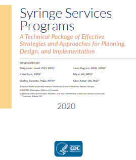 Syringe Services Programs: A Technical Package of Effective Strategies and Approaches for Planning, Design, and Implementation (PDF)