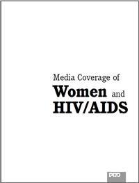 Thumbnail image of Media Coverage of Women and HIV/AIDS 