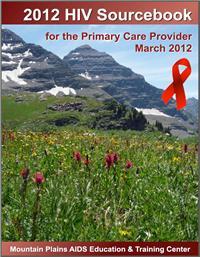 Thumbnail image of 2012 HIV Sourcebook for the Primary Care Provider 