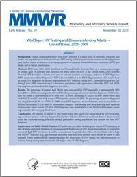 Thumbnail image of MMWR: Vital Signs: HIV Testing and Diagnosis Among Adults --- United States, 2001--2009 