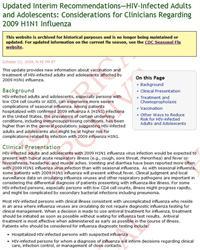 Thumbnail image of Updated Interim Guidance–HIV-Infected Adults and Adolescents: Considerations for Clinicians Regarding Swine-Origin Influenza A (H1N1) Virus 