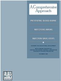 Thumbnail image of Comprehensive Approach: Preventing Blood-Borne Infections Among Injection Drug Users 
