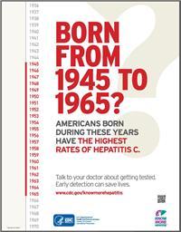 Thumbnail image of Born from 1945 to 1965? Americans Born During These Years Have the Highest Rates of Hepatitis C. 