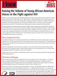 Thumbnail image of i know: Raising the Volume of Young African-American Voices in the Fight Against HIV 