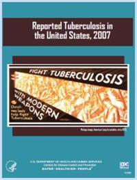 Thumbnail image of Reported Tuberculosis in the United States, 2007 