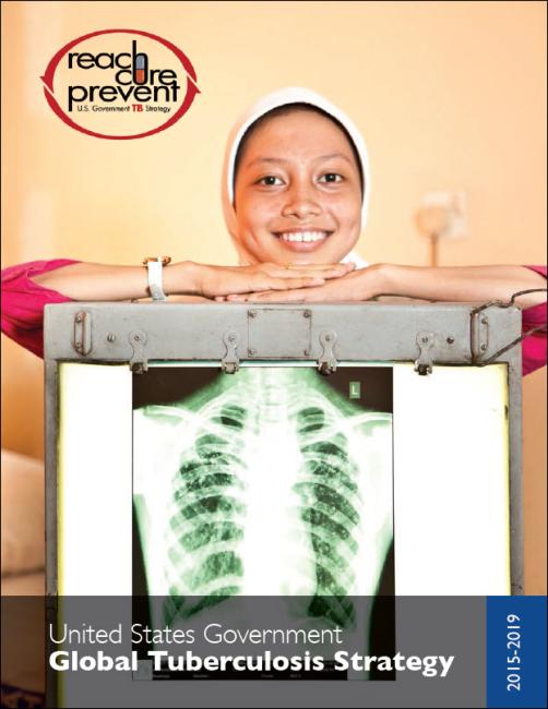  United States Government Global Tuberculosis Strategy 2015-2019 