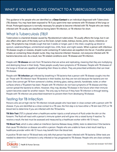 What If You Are A Close Contact To A Tuberculosis (TB) Case? Go to fact sheet