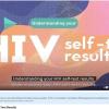 Understanding Your HIV Self-Test Results (Web)