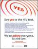 Thumbnail image of Say Yes to the HIV Test We're Asking Everyone. It's the Law.
