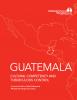  Guatemala Cultural Competency and Tuberculosis Control: A Practical Guide for Health Professionals Working with Foreign-Born Clients 