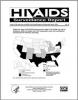 Thumbnail image of HIV/AIDS Surveillance Report: Cases of HIV Infection and AIDS in the United States and Dependent Areas, 2006 