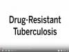  Drug-Resistant Tuberculosis in English 