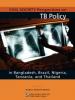  Civil Society Perspectives on TB Policy in Brazil 