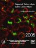 Reported Tuberculosis in the United States, 2005