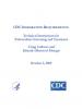  CDC Immigration Requirements: Technical Instructions for Tuberculosis Screening and Treatment 