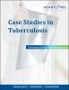  Case Studies in TB: Training in Nurse Case Management 