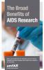 Go to The Broad Benefits of AIDS Research-Brochure