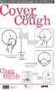  Cover Your Cough: Stop the Spread of Germs that Make You and Others Sick 