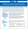 Infórmese sobre la tuberculosis (TB) [Learn the Facts About Tuberculosis (TB)]. Go to fact sheet