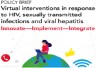 Virtual interventions in response to HIV, STIs, and viral hepatitis (pdf)