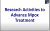 Research Activities to Advance Mpox Treatment (Web)