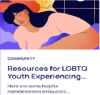 Resources for LGBTQ Youth Experiencing Homelessness (Web)