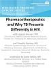  Pharmacotherapeutics and Why TB Presents Differently in HIV 