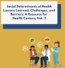 Social Determinants of Health Lessons Learned (PDF)