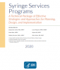 Syringe Services Programs: A Technical Package of Effective Strategies and Approaches for Planning, Design, and Implementation (PDF)