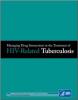 Thumbnail image of Managing Drug Interactions in the Treatment of HIV-Related Tuberculosis 