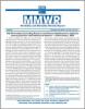 Thumbnail image of MMWR: STD-Prevention Counseling Practices and Human Papillomavirus Opinions Among Clinicians with Adolescent Patients–United States, 2004
