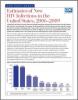 Thumbnail image of Estimates of New HIV Infections in the United States, 2006 - 2009