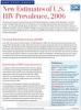 Thumbnail image of New Estimates of U.S. HIV Prevalence, 2006 
