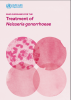 WHO Guidelines for the Treatment of Neisseria gonorrhoeae. Go to PDF manual.